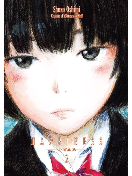 Title details for Happiness, Volume 2 by Shuzo Oshimi - Wait list